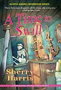E-Book (epub) A Time to Swill von Sherry Harris