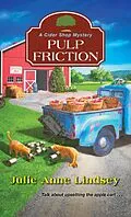 E-Book (epub) Pulp Friction von Julie Anne Lindsey