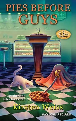 E-Book (epub) Pies before Guys von Kirsten Weiss