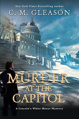 Fester Einband Murder at the Capitol von C. M. Gleason