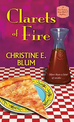 E-Book (epub) Clarets of Fire von Christine E. Blum