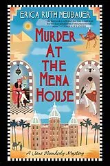 Kartonierter Einband Murder at the Mena House von Erica Ruth Neubauer