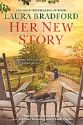 E-Book (epub) Her New Story von Laura Bradford