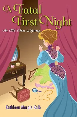 E-Book (epub) A Fatal First Night von Kathleen Marple Kalb