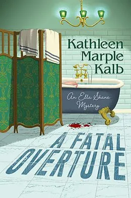 E-Book (epub) A Fatal Overture von Kathleen Marple Kalb