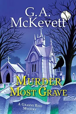 E-Book (epub) Murder Most Grave von G. A. Mckevett