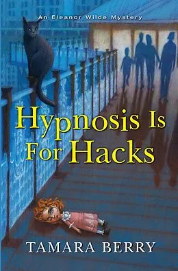 E-Book (epub) Hypnosis Is for Hacks von Tamara Berry