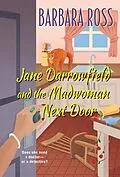 E-Book (epub) Jane Darrowfield and the Madwoman Next Door von Barbara Ross