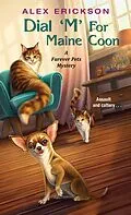 E-Book (epub) Dial 'M' for Maine Coon von Alex Erickson