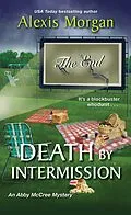 E-Book (epub) Death by Intermission von Alexis Morgan