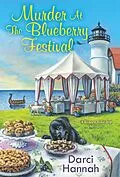E-Book (epub) Murder at the Blueberry Festival von Darci Hannah