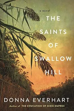 E-Book (epub) The Saints of Swallow Hill von Donna Everhart