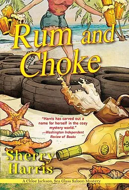 E-Book (epub) Rum and Choke von Sherry Harris
