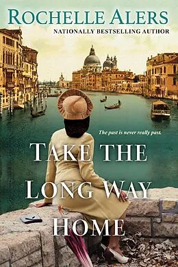 E-Book (epub) Take the Long Way Home von Rochelle Alers