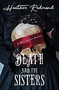 E-Book (epub) Death and the Sisters von Heather Redmond