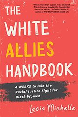 eBook (epub) The White Allies Handbook de Lecia Michelle