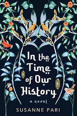 E-Book (epub) In the Time of Our History von Susanne Pari