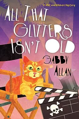 E-Book (epub) All That Glitters Isn't Old von Gabby Allan