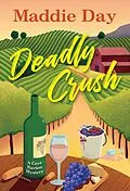 E-Book (epub) Deadly Crush von Maddie Day