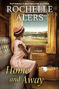 E-Book (epub) Home and Away von Rochelle Alers
