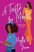 E-Book (epub) A Taste for More von Phyllis R. Dixon
