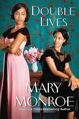 E-Book (epub) Double Lives von Mary Monroe