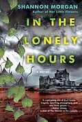 E-Book (epub) In the Lonely Hours von Shannon Morgan
