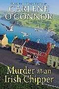 Couverture cartonnée Murder at an Irish Chipper de Carlene O'Connor