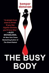 Couverture cartonnée The Busy Body de Kemper Donovan