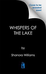 Couverture cartonnée Whispers of the Lake de Shanora Williams