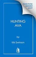 E-Book (epub) Hunting Ava von Kiki Swinson