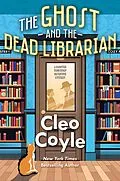 E-Book (epub) The Ghost and the Dead Librarian von Cleo Coyle