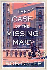 Livre Relié The Case of the Missing Maid de Rob Osler