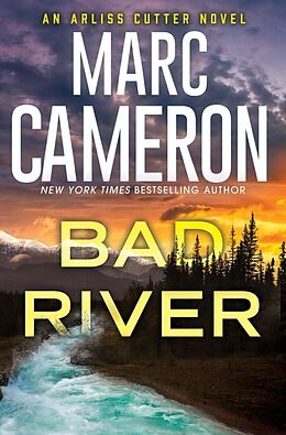 Couverture cartonnée Bad River de Marc Cameron