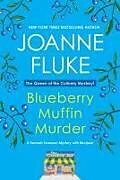 Couverture cartonnée Blueberry Muffin Murder de Joanne Fluke