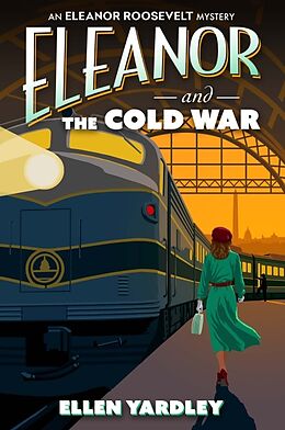 Livre Relié Eleanor and the Cold War de Ellen Yardley