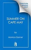 E-Book (epub) Summer on Cape May von Monica Garner