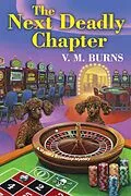 E-Book (epub) The Next Deadly Chapter von V. M. Burns