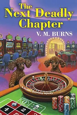 E-Book (epub) The Next Deadly Chapter von V. M. Burns