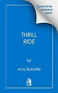 E-Book (epub) Thrill Ride von Amy Ratcliffe