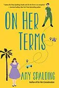 E-Book (epub) On Her Terms von Amy Spalding