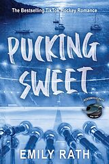 Couverture cartonnée Pucking Sweet de Emily Rath