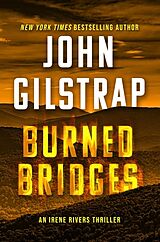 Livre Relié Burned Bridges de John Gilstrap