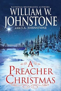 E-Book (epub) A Preacher Christmas von William W. Johnstone, J. A. Johnstone