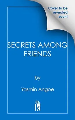 E-Book (epub) Secrets Among Friends von Yasmin Angoe