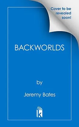 E-Book (epub) Backworlds von Jeremy Bates
