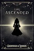 E-Book (epub) The Ascended von Bree Grenwich, Parker Lennox