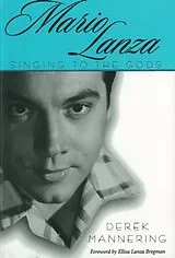 Kartonierter Einband Mario Lanza von Derek Mannering