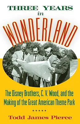 E-Book (epub) Three Years in Wonderland von Todd James Pierce