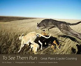 E-Book (epub) To See Them Run von Eric A. Eliason